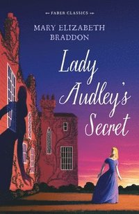 bokomslag Lady Audley's Secret