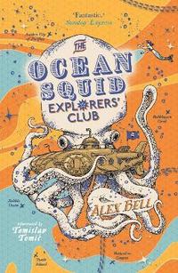 bokomslag The Ocean Squid Explorers' Club
