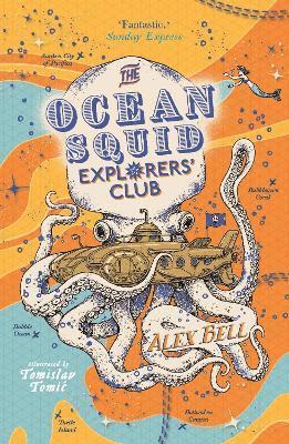 The Ocean Squid Explorers' Club 1