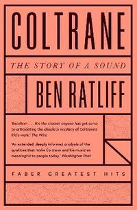 bokomslag Coltrane: The Story of a Sound