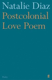bokomslag Postcolonial Love Poem