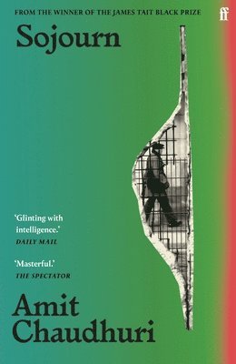 Amit Chaudhuri - Sojourn, Häftad