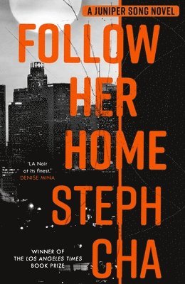 Follow Her Home