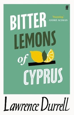 Lawrence Durrell - Bitter Lemons of Cyprus, Häftad