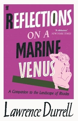 Lawrence Durrell - Reflections on a Marine Venus, Häftad