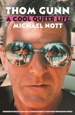 Michael Nott - Thom Gunn: A Cool Queer Life, Häftad