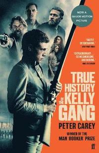 bokomslag True History of the Kelly Gang