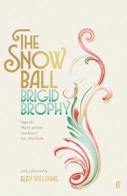Brigid Brophy - Snow Ball, Häftad