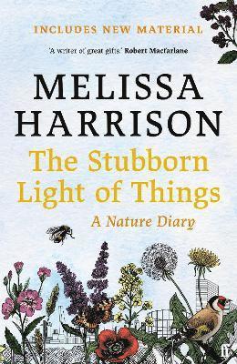 The Stubborn Light of Things 1
