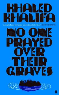 bokomslag No One Prayed Over Their Graves