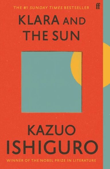 Kazuo Ishiguro - Klara and the Sun, Häftad