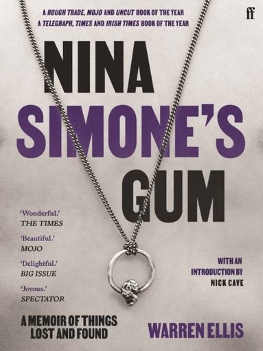 Warren Ellis - Nina Simone's Gum, Häftad