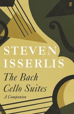 The Bach Cello Suites 1