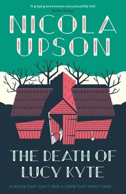 Nicola Upson - Death of Lucy Kyte, Häftad
