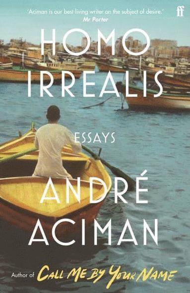 André Aciman - Homo Irrealis, Häftad