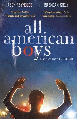 Jason Reynolds, Brendan Kiely - All American Boys, Häftad