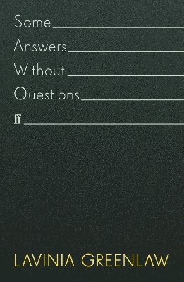 Some Answers Without Questions