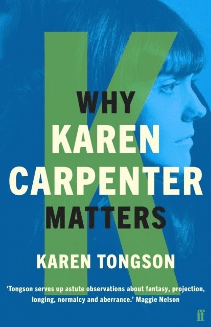 Why Karen Carpenter Matters 1