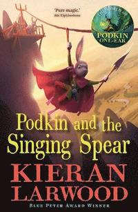 bokomslag Podkin and the Singing Spear