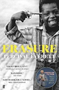 bokomslag Erasure: now a major motion picture 'American Fiction'