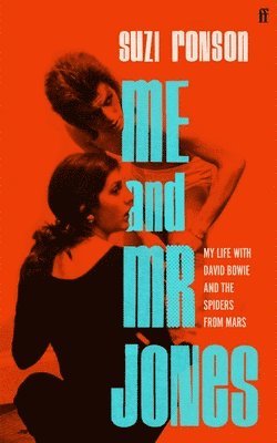 Suzi Ronson - Me and Mr Jones, Inbunden
