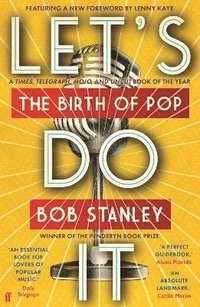 bokomslag Let's Do It: The Birth of Pop