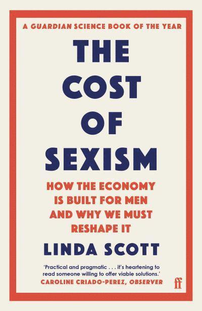 Professor Linda Scott, Linda Scott - Cost of Sexism, Häftad