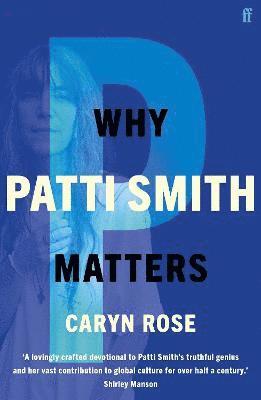 Why Patti Smith Matters 1