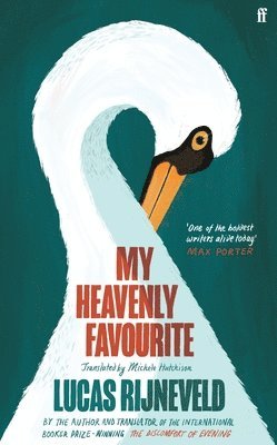 Lucas Rijneveld - My Heavenly Favourite, Inbunden