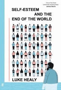 bokomslag Self-Esteem and the End of the World