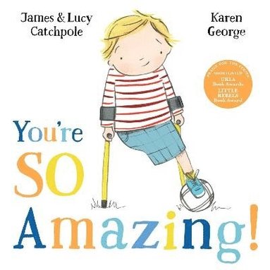 James Catchpole, Lucy Catchpole - You're So Amazing!, Häftad