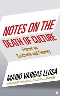 bokomslag Notes on the Death of Culture