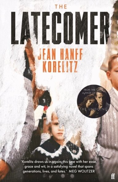 Jean Hanff Korelitz - Latecomer, Häftad