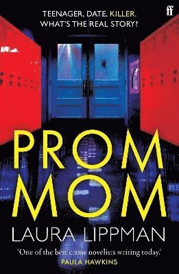 Laura Lippman - Prom Mom, Häftad