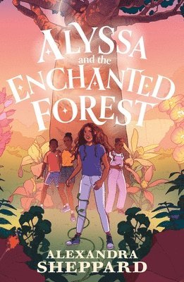 Alyssa and the Enchanted Forest 1