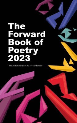 bokomslag The Forward Book of Poetry 2023