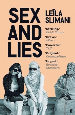 Leïla Slimani - Sex and Lies, Häftad
