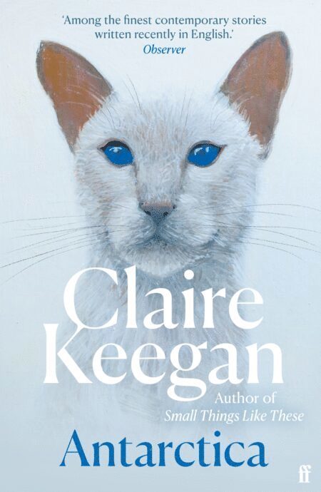 Claire Keegan - Antarctica, Häftad