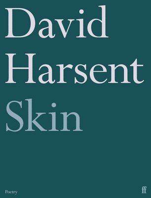David Harsent - Skin, Häftad