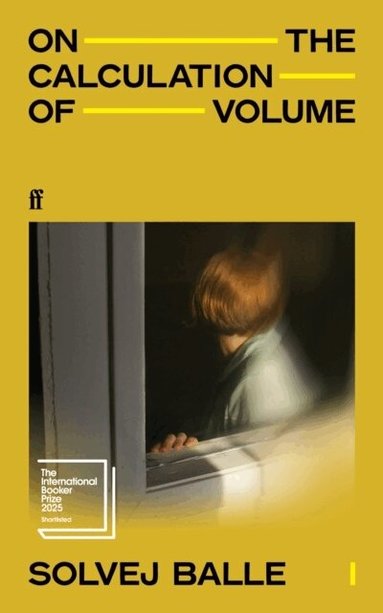 Solvej Balle - On the Calculation of Volume I, Häftad