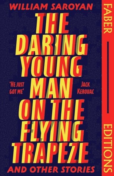 bokomslag The Daring Young Man on the Flying Trapeze (Faber Editions)