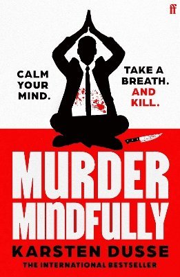 Karsten Dusse - Murder Mindfully, Häftad