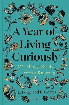 A Year of Living Curiously 1