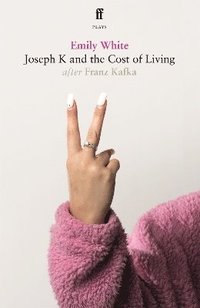 bokomslag Joseph K and the Cost of Living