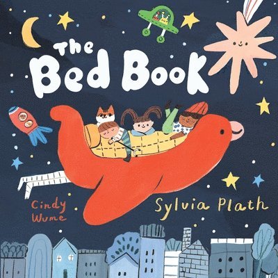Sylvia Plath - The Bed Book, Häftad