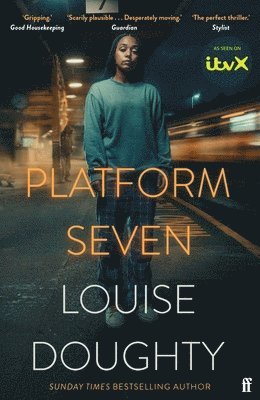 Louise Doughty - Platform Seven, Häftad