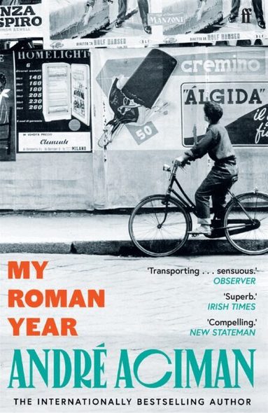 André Aciman - My Roman Year, Häftad