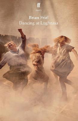 bokomslag Dancing at Lughnasa