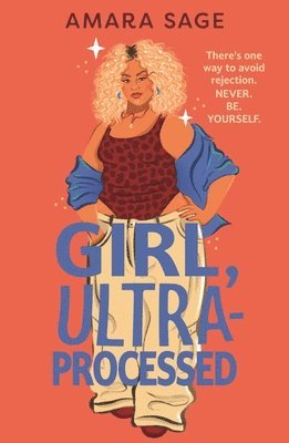 Girl, Ultra-Processed 1