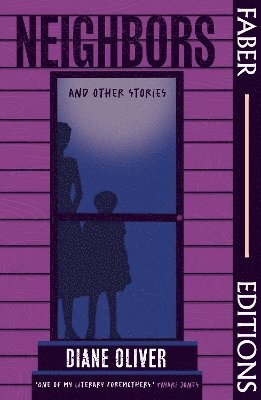 bokomslag Neighbors and Other Stories (Faber Editions)